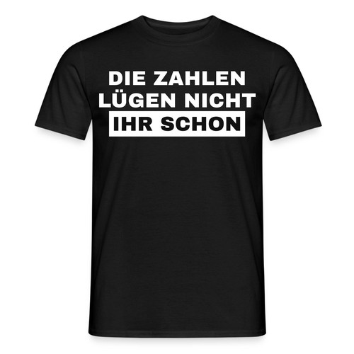 Die zahlen lügen - zahlen, nicht